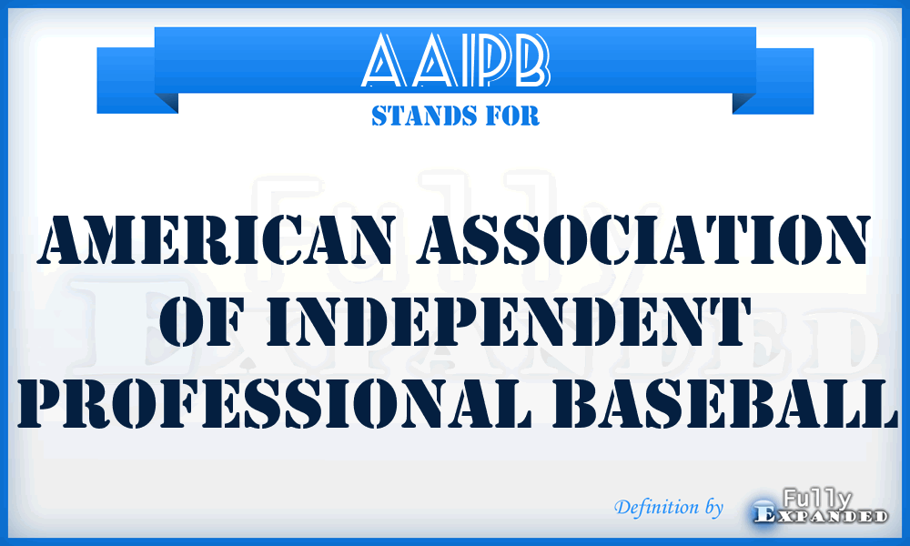 AAIPB - American Association of Independent Professional Baseball