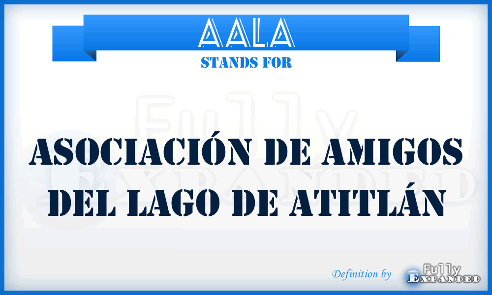 AALA - Asociación de Amigos del Lago de Atitlán