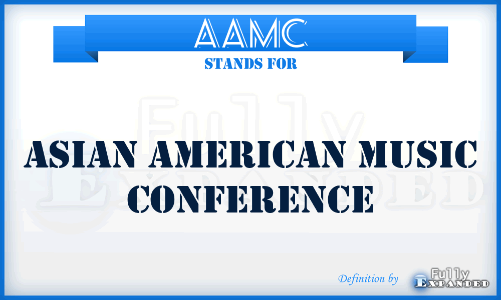 AAMC - Asian American Music Conference