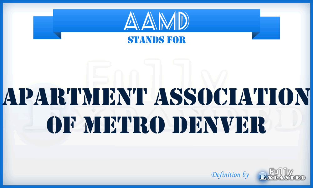 AAMD - Apartment Association of Metro Denver