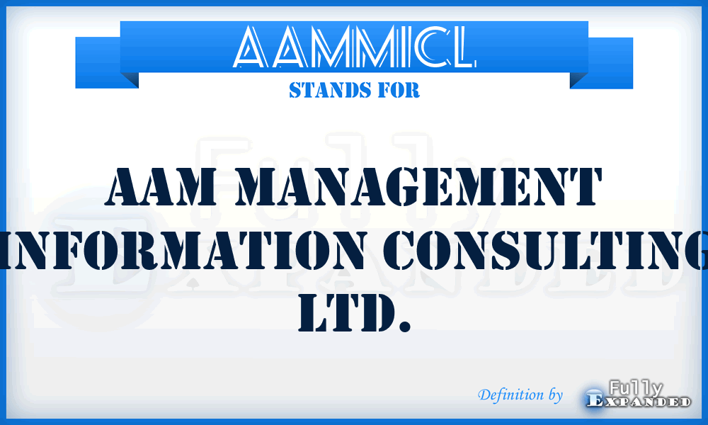 AAMMICL - AAM Management Information Consulting Ltd.