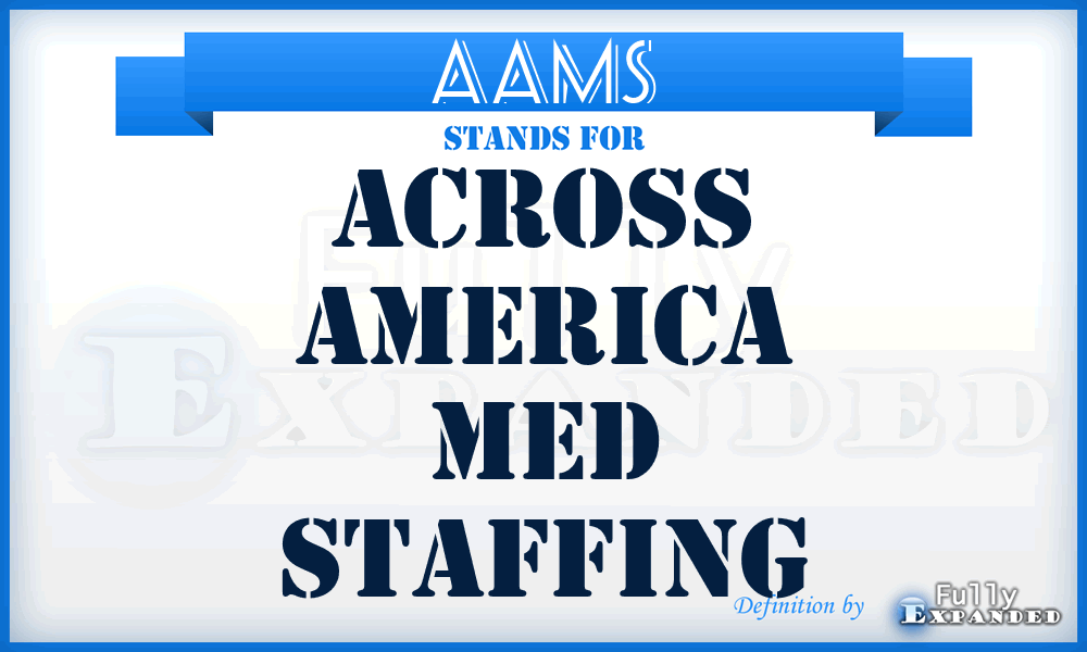 AAMS - Across America Med Staffing