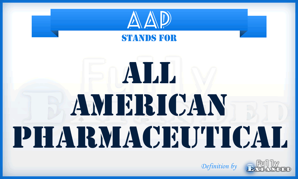 AAP - All American Pharmaceutical