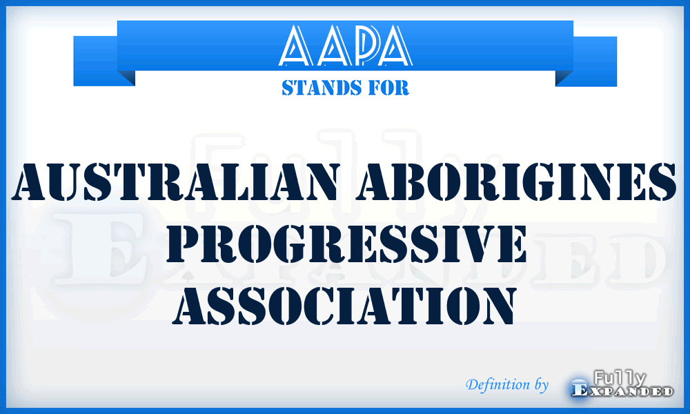 AAPA - Australian Aborigines Progressive Association