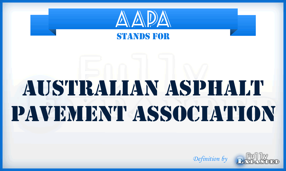 AAPA - Australian Asphalt Pavement Association