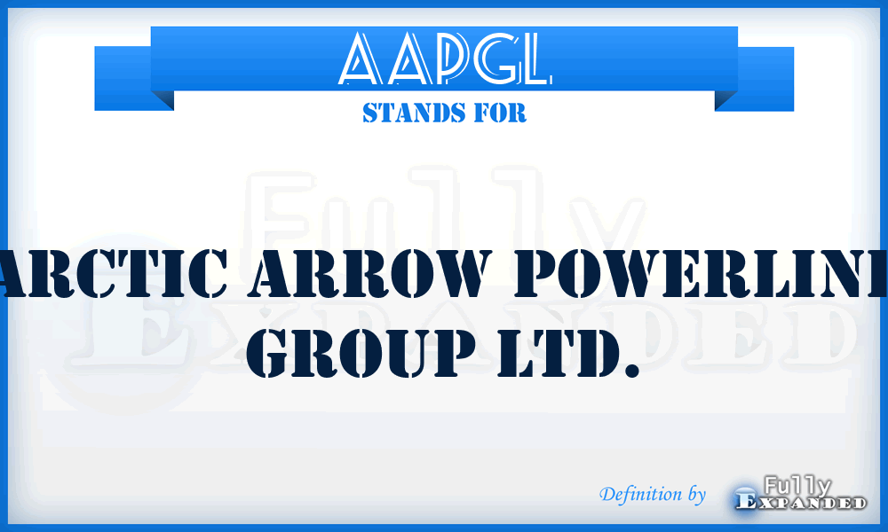 AAPGL - Arctic Arrow Powerline Group Ltd.