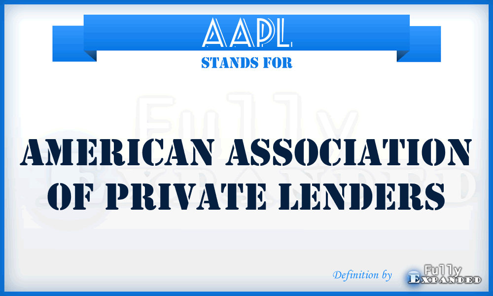 AAPL - American Association of Private Lenders