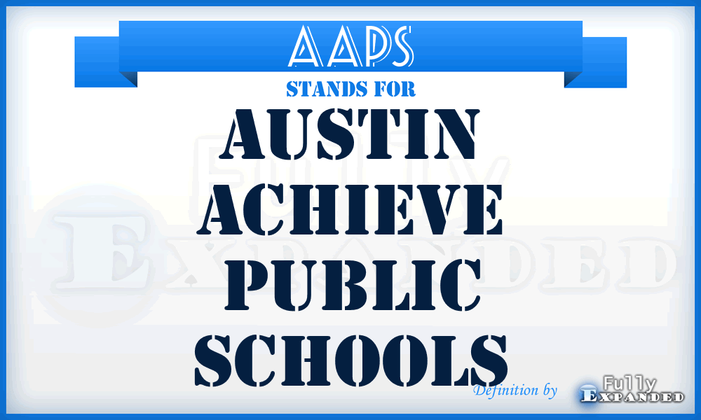 AAPS - Austin Achieve Public Schools