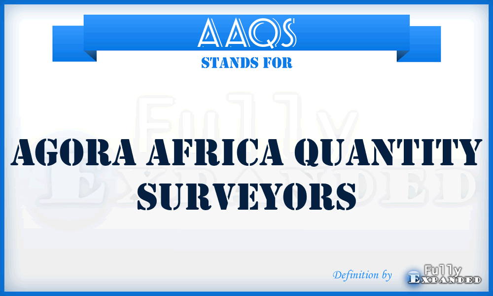 AAQS - Agora Africa Quantity Surveyors