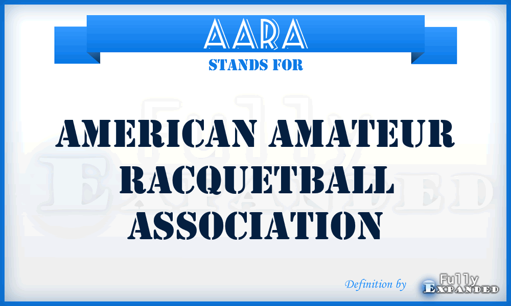 AARA - American Amateur Racquetball Association