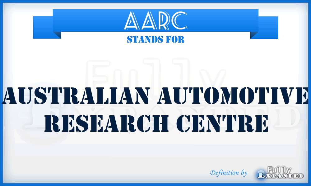 AARC - Australian Automotive Research Centre