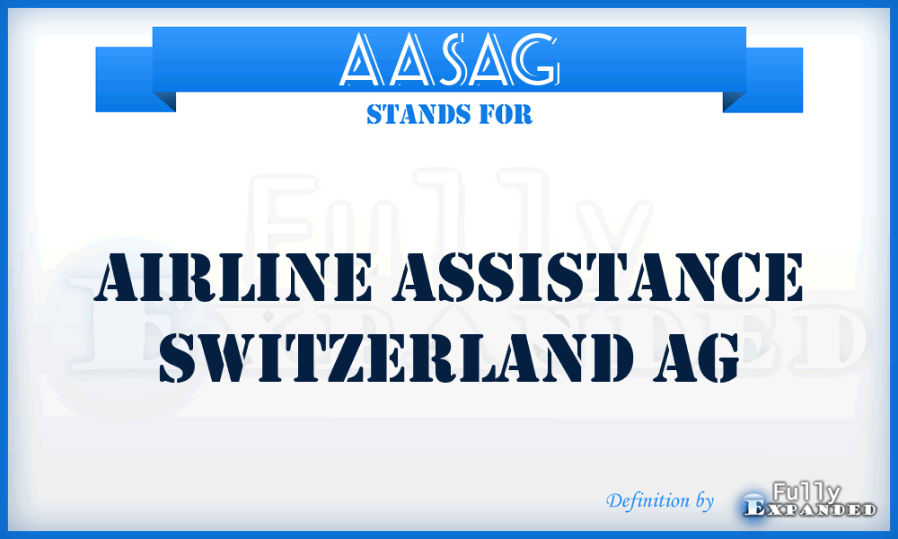 AASAG - Airline Assistance Switzerland AG