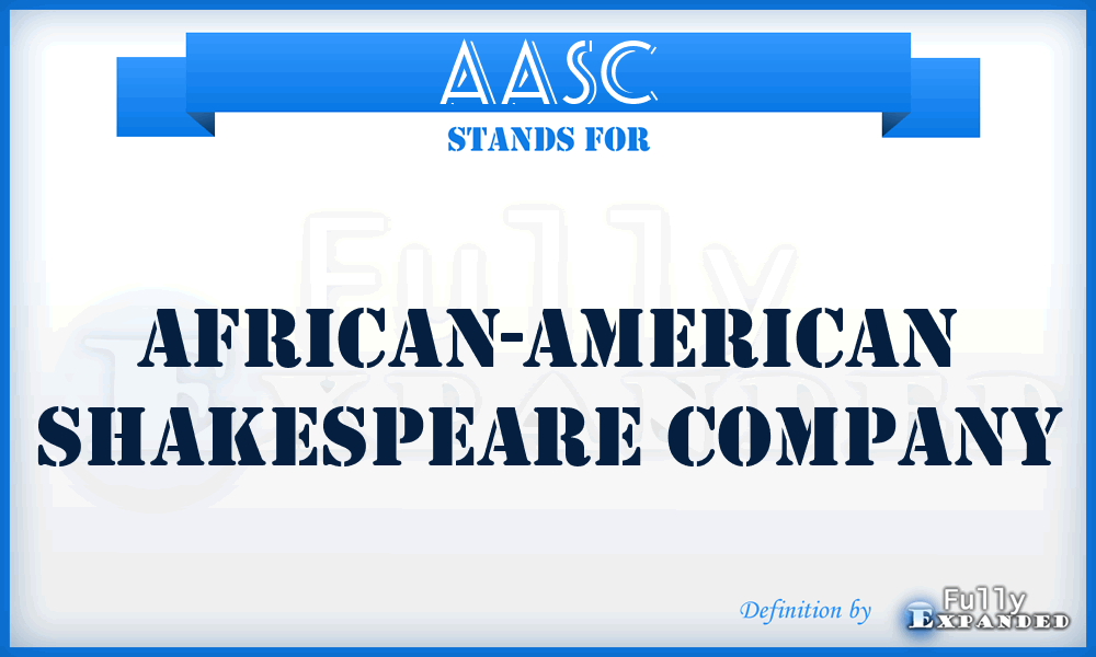 AASC - African-American Shakespeare Company