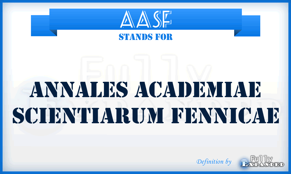 AASF - Annales Academiae Scientiarum Fennicae