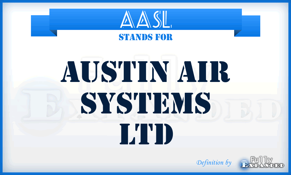 AASL - Austin Air Systems Ltd