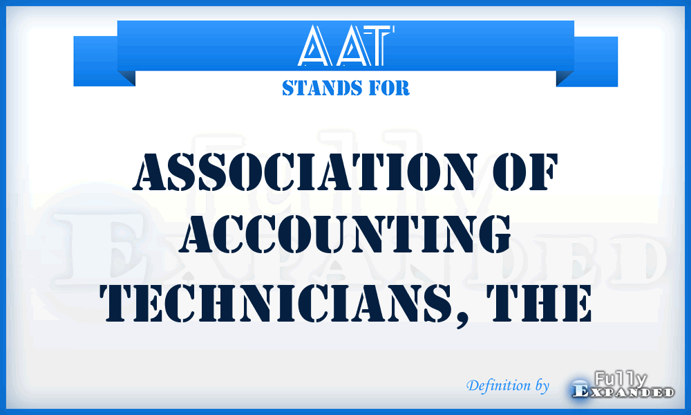 AAT - Association of Accounting Technicians, The