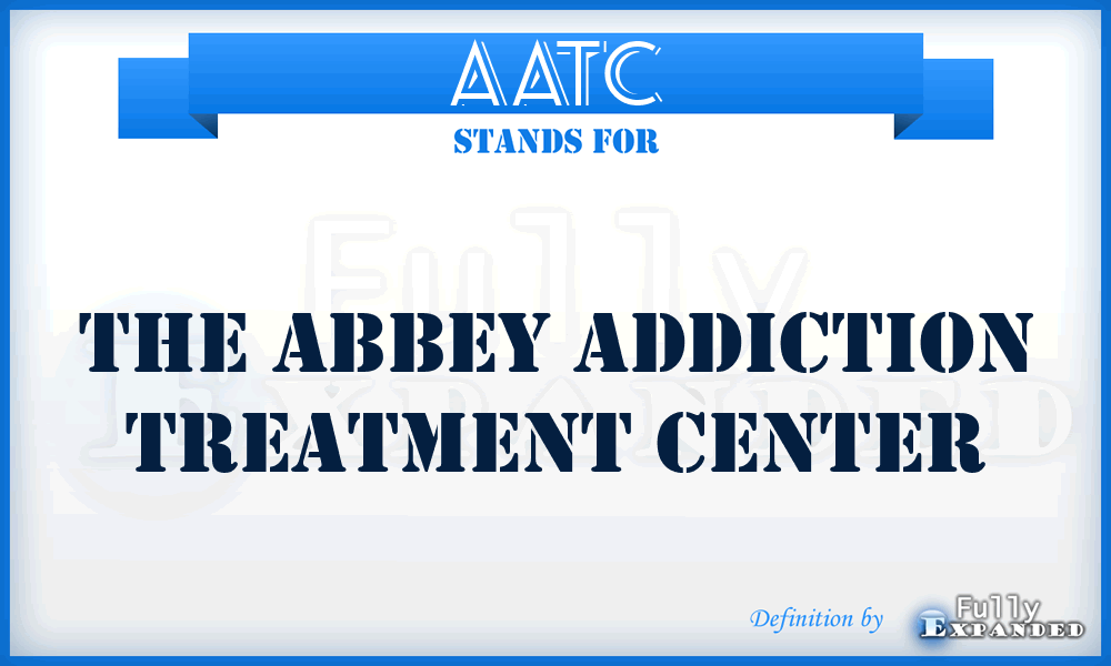 AATC - The Abbey Addiction Treatment Center