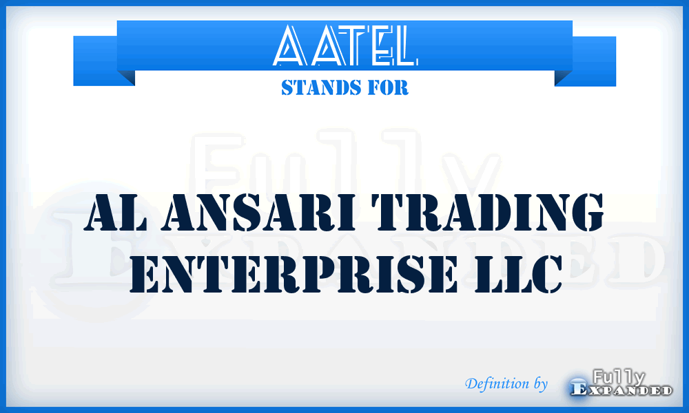 AATEL - Al Ansari Trading Enterprise LLC