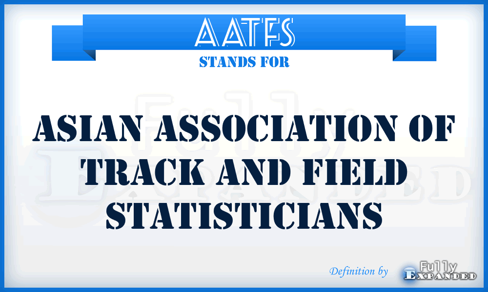 AATFS - Asian Association of Track and Field Statisticians