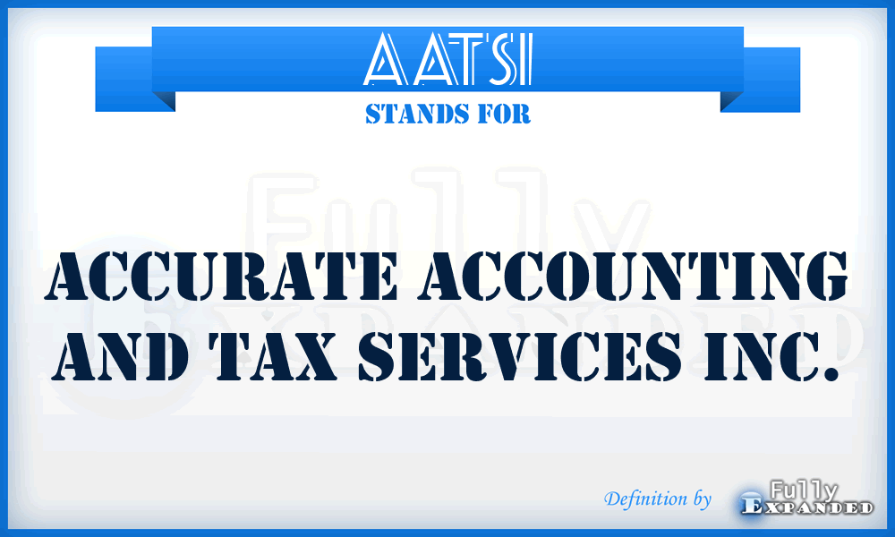 AATSI - Accurate Accounting and Tax Services Inc.