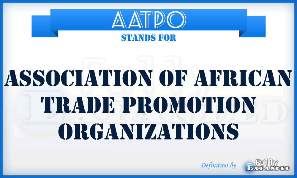 AATPO - Association of African Trade Promotion Organizations