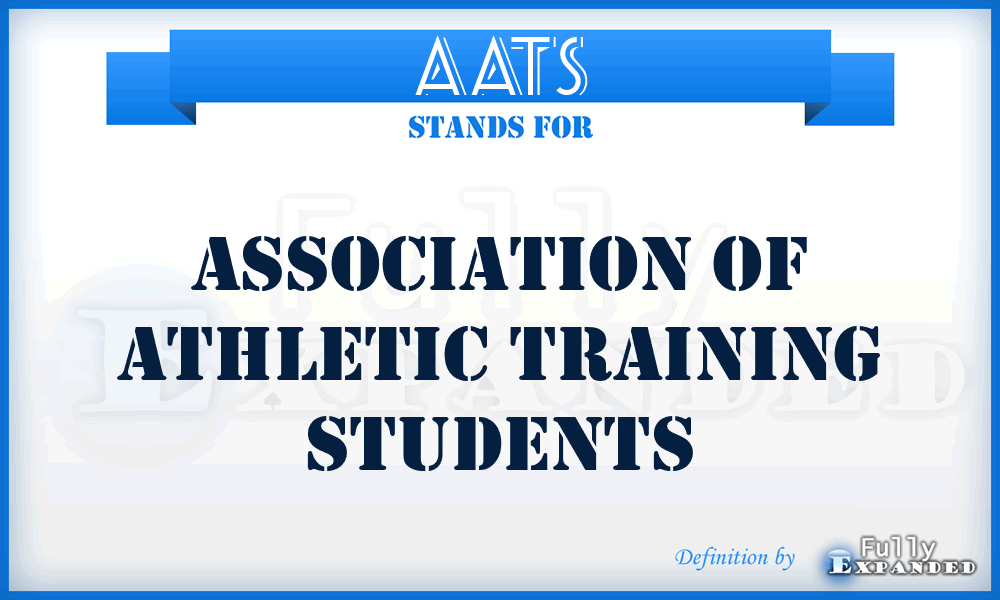 AATS - Association Of Athletic Training Students