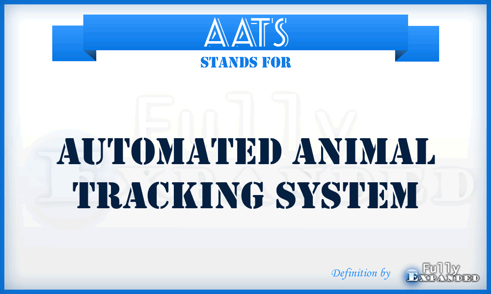 AATS - Automated Animal Tracking System