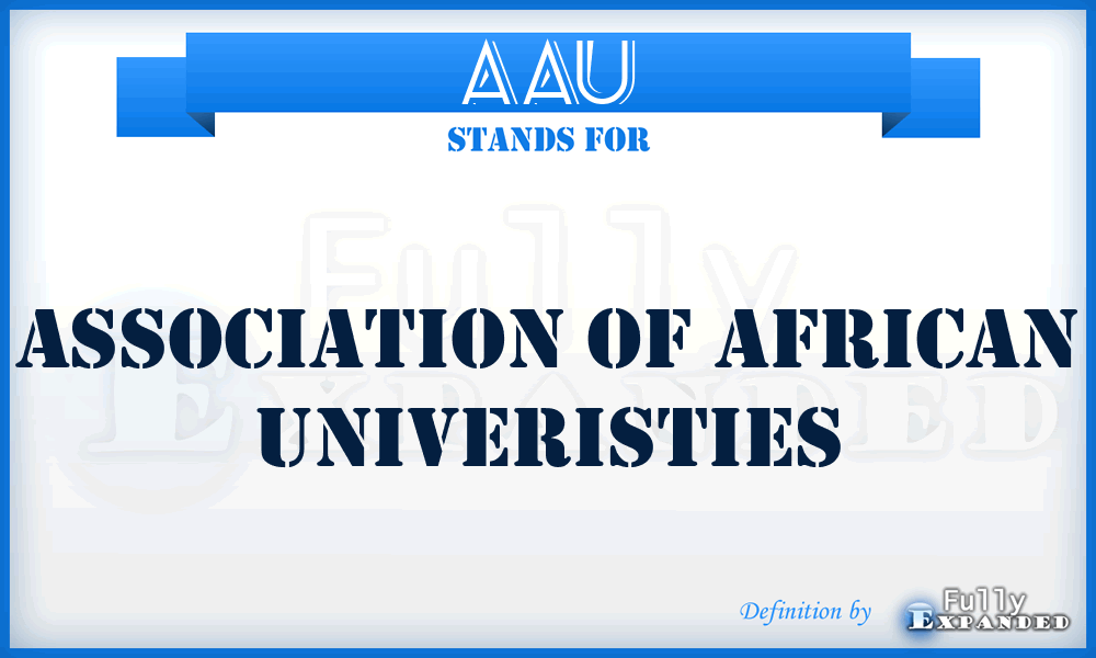 AAU - Association of African Univeristies