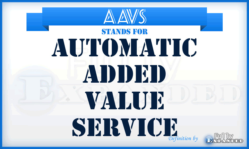 AAVS - Automatic Added Value Service