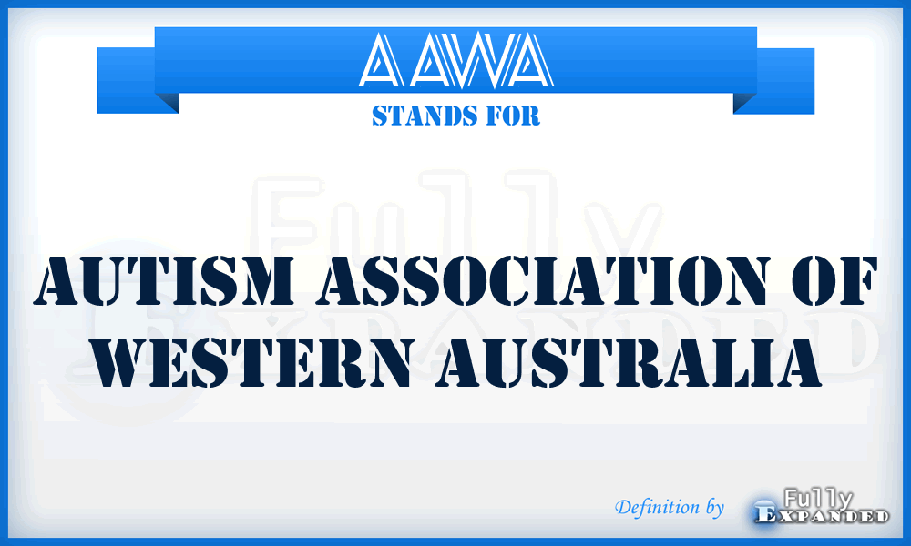 AAWA - Autism Association of Western Australia