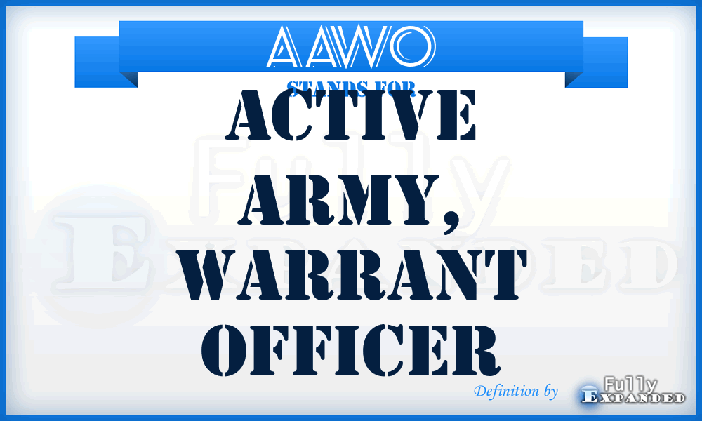 AAWO - Active Army, Warrant Officer