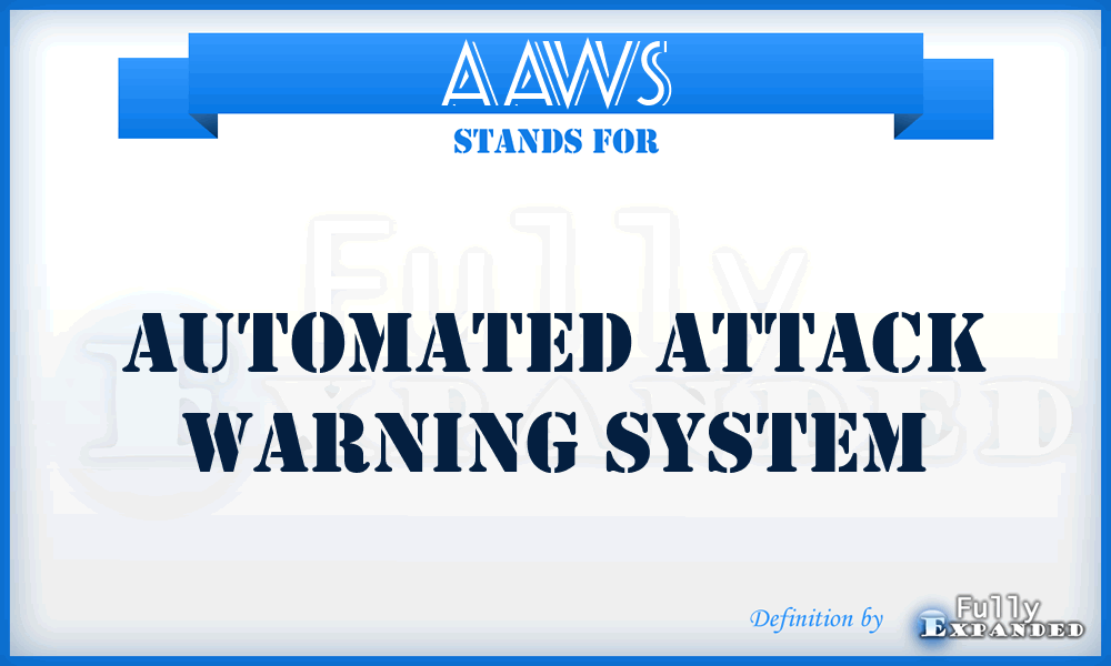 AAWS - automated attack warning system