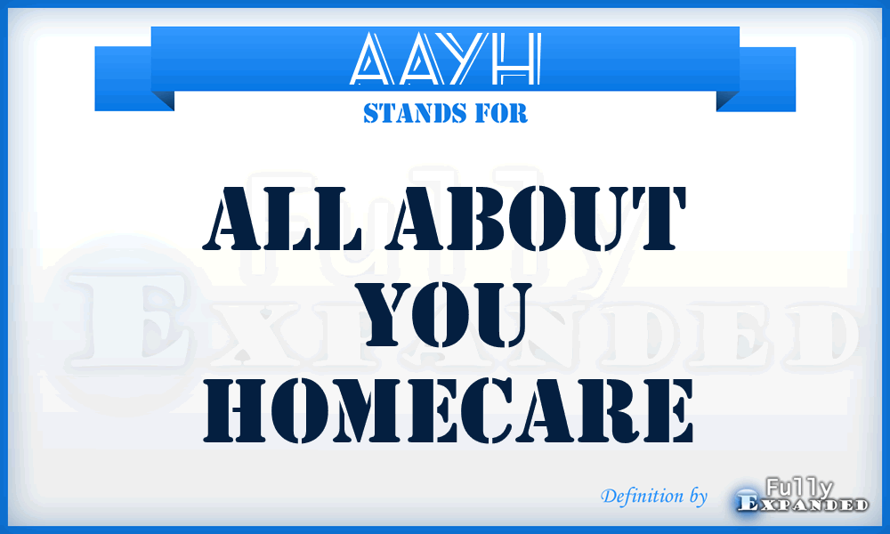 AAYH - All About You Homecare