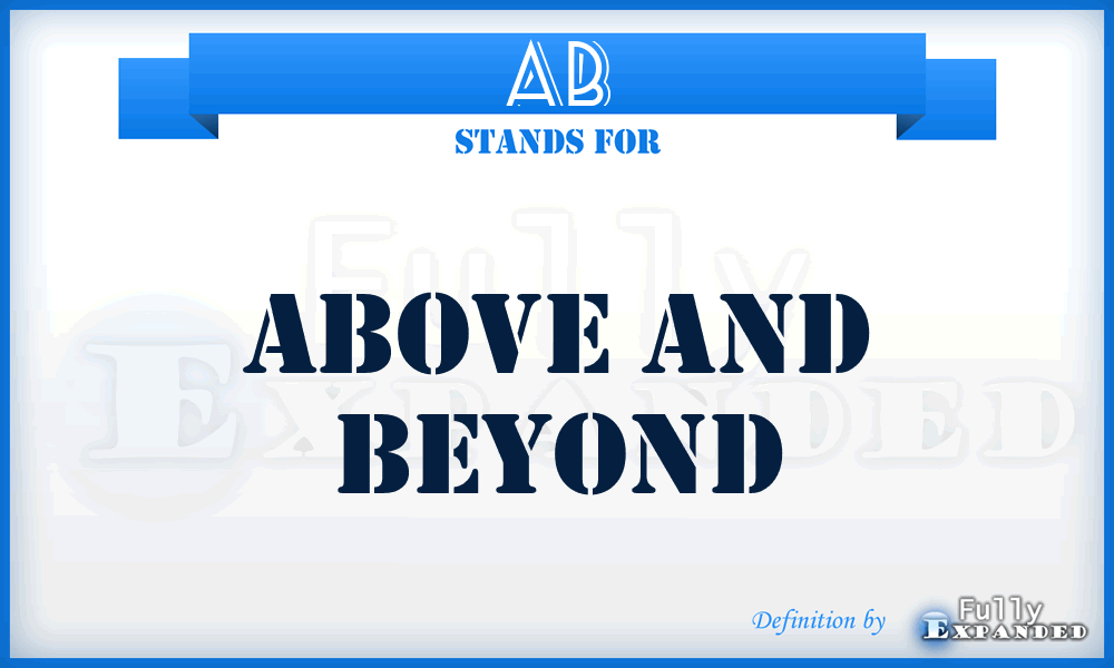 AB - Above and Beyond
