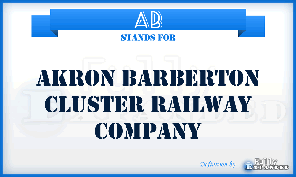 AB - Akron Barberton Cluster Railway Company