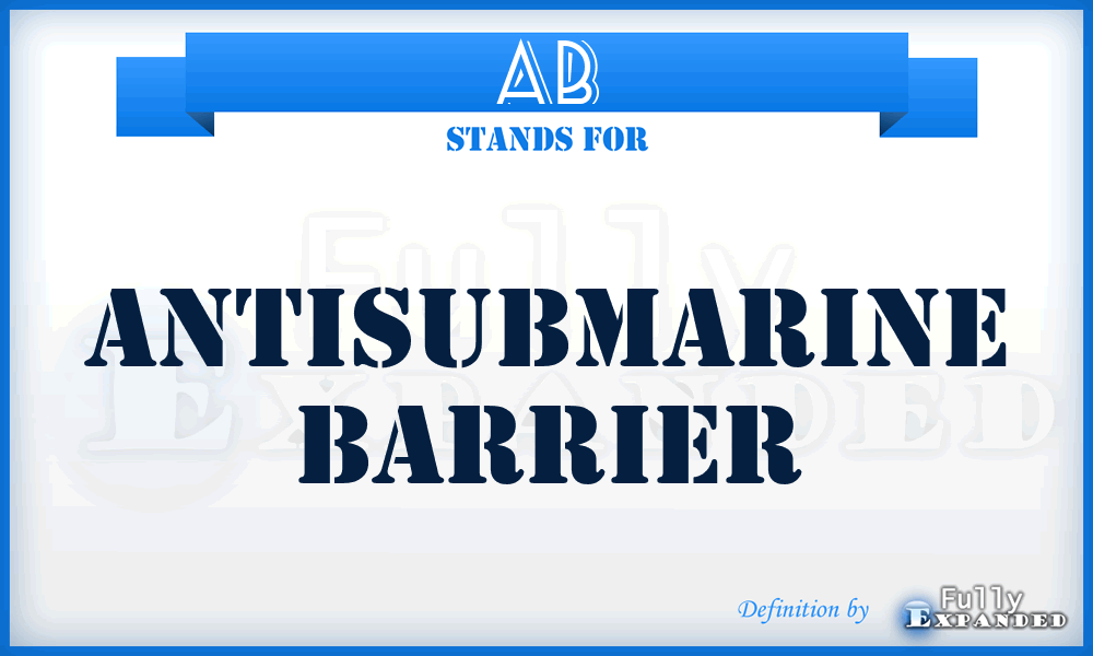 AB - Antisubmarine Barrier