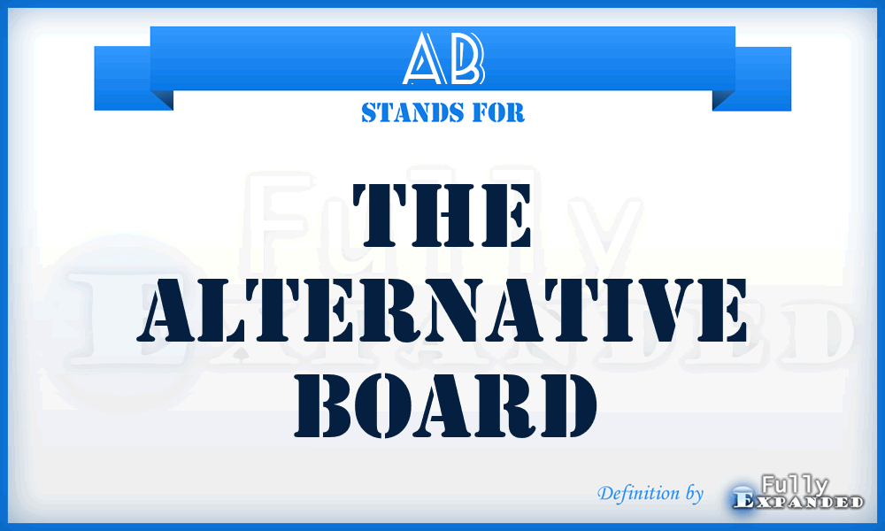 AB - The Alternative Board