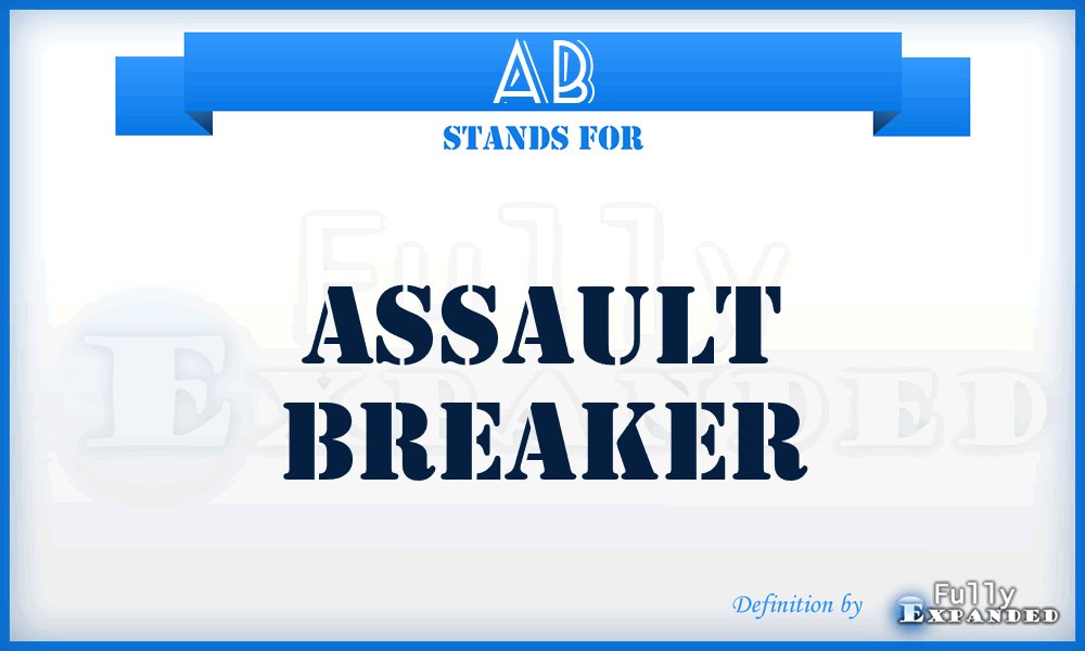 AB - assault breaker