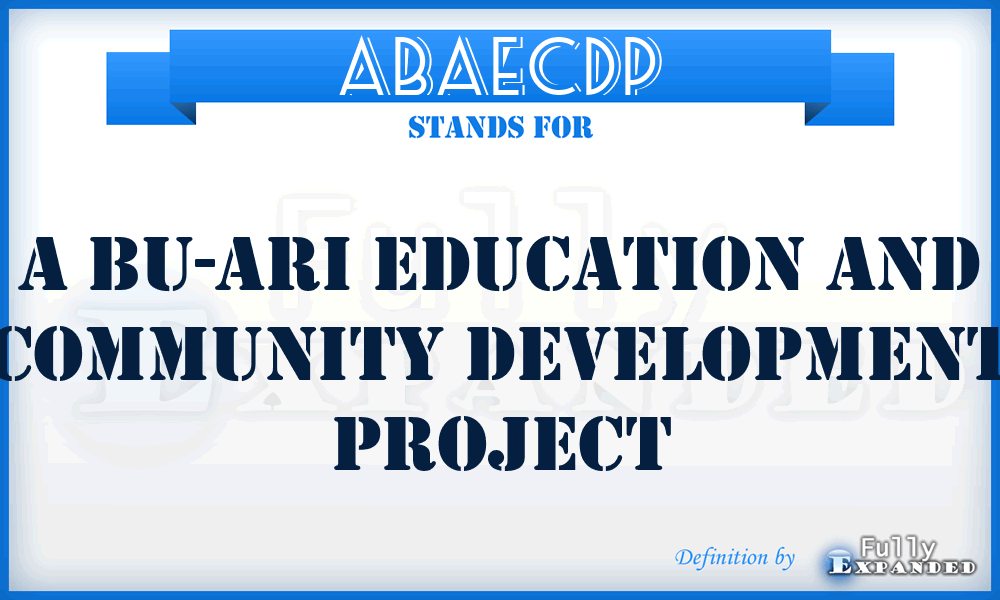 ABAECDP - A Bu-Ari Education and Community Development Project