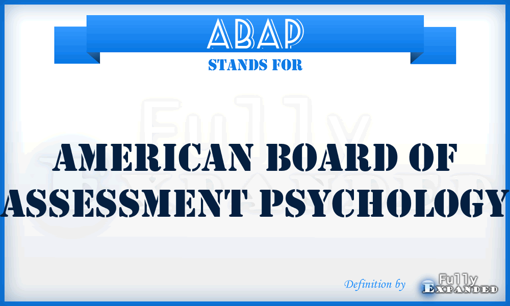 ABAP - American Board of Assessment Psychology