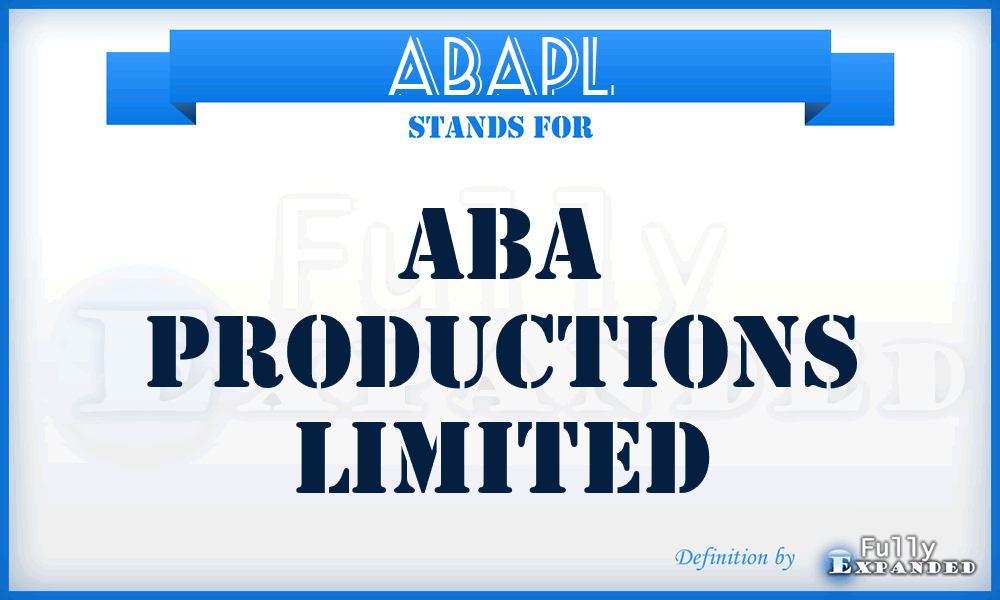 ABAPL - ABA Productions Limited