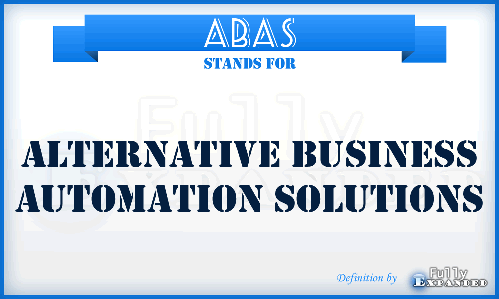 ABAS - Alternative Business Automation Solutions