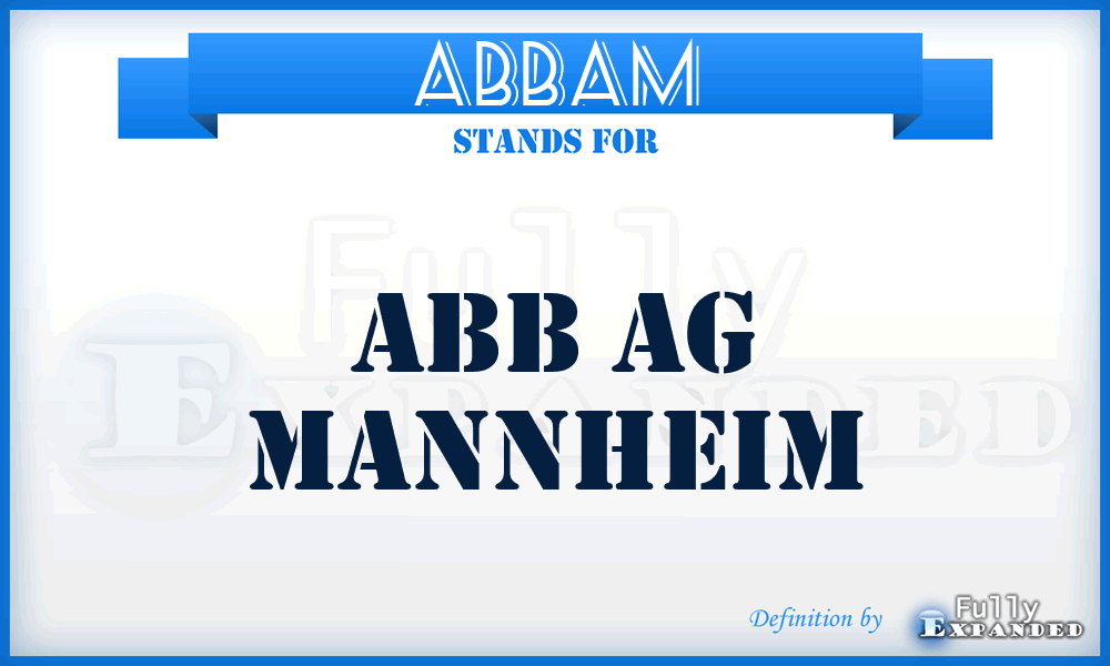 ABBAM - ABB Ag Mannheim