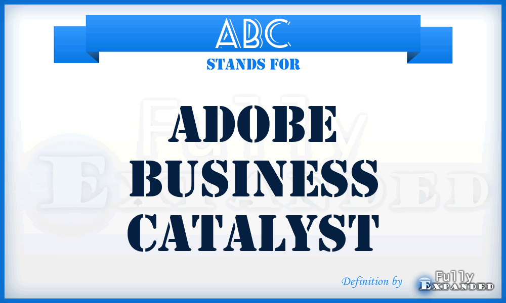 ABC - Adobe Business Catalyst