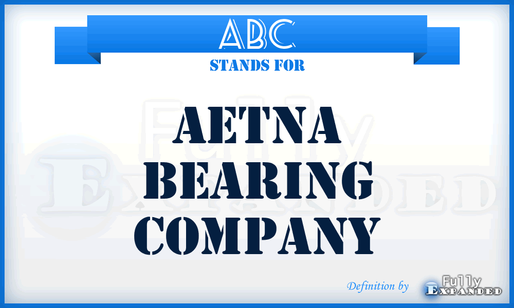 ABC - Aetna Bearing Company