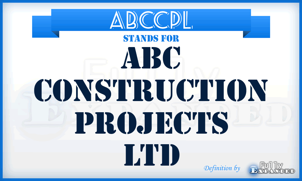 ABCCPL - ABC Construction Projects Ltd