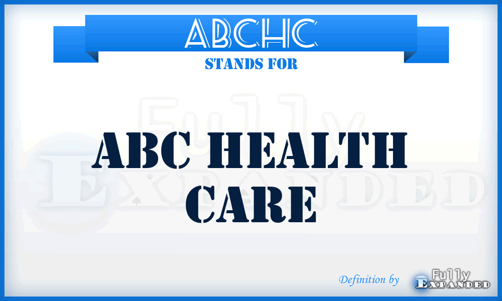 ABCHC - ABC Health Care