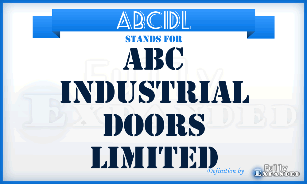 ABCIDL - ABC Industrial Doors Limited