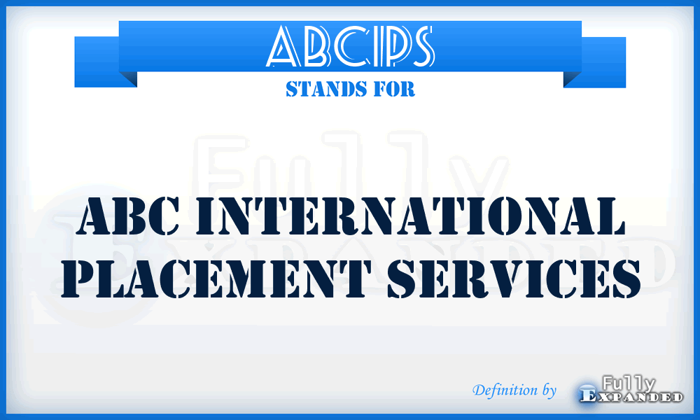 ABCIPS - ABC International Placement Services