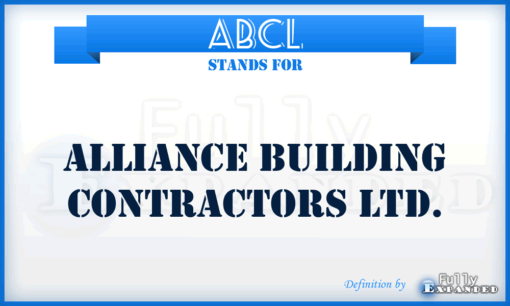 ABCL - Alliance Building Contractors Ltd.